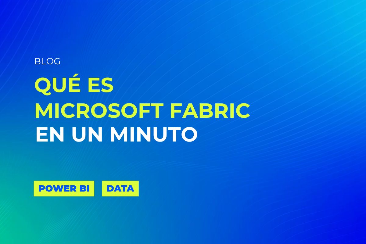Qué es Microsoft Fabric